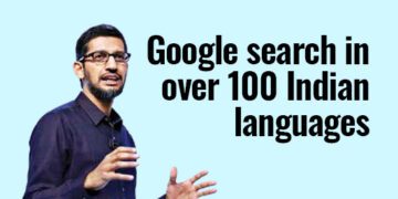 Google search in over 100 Indian languages
