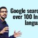 Google search in over 100 Indian languages