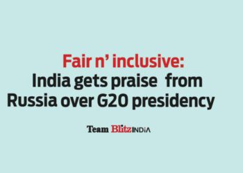 Fair n’ inclusive: India gets praise from Russia over G20 presidency