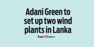 Adani Green to set up two wind plants in Lanka