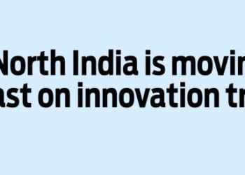 North India is moving fast on innovation trail