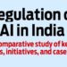 Regulation of AI in India