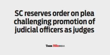 SC reserves order on plea challenging promotion of judicial officers as judges