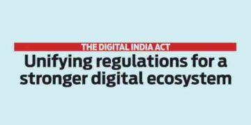 THE DIGITAL INDIA ACT