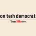 Stress on tech democratisation