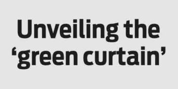 Unveiling the ‘green curtain’