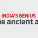 INDIA’S GENIUS The ancient art