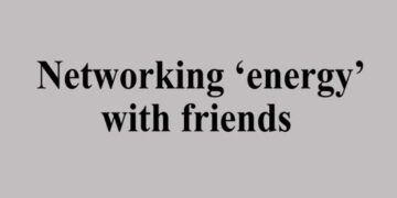 Networking ‘energy’ with friends