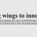 Giving wings to innovation