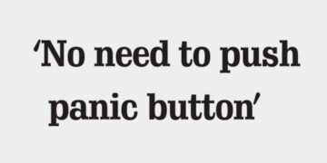 No need to push panic button