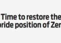 Time to restore the pride position of Zero