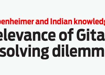 Relevance of Gita in resolving dilemmas