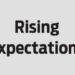 Rising expectations