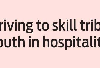 skill tribal youth in hospitality