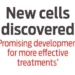 New cells discovered