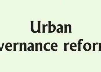Urban governance reforms