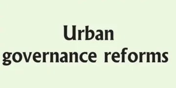 Urban governance reforms