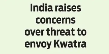 India raises concerns over threat to envoy Kwatra