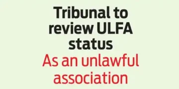 Tribunal to review ULFA status