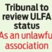 Tribunal to review ULFA status