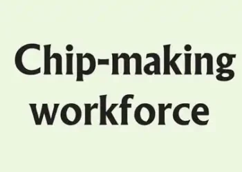 Chip-making workforce