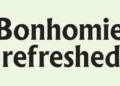 Bonhomie refreshed