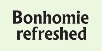 Bonhomie refreshed
