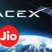 After Airtel, Reliance Jio also has a deal with Starlink