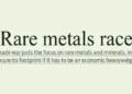 Rare metals race