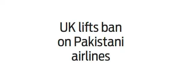 UK lifts ban on Pakistani airlines