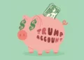Trump Accounts