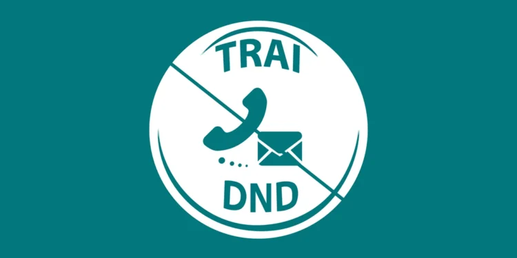 ग्राहकों को डीएनडी एप में मिलेगी अपील की सुविधा