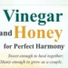 Vinegar and Honey for Perfect Harmony book review